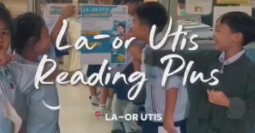 เริ่มแล้ว! กิจกรรม La-or Utis Reading Plus