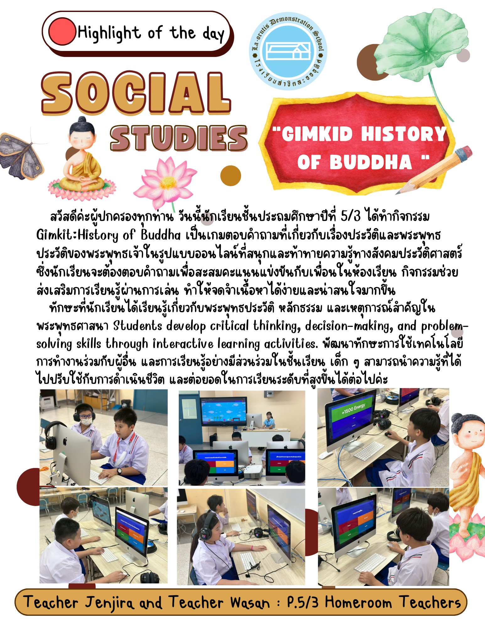 Highlight of the day  Social STUDIES “CIMKID HISTORY OF BUDDHA “
